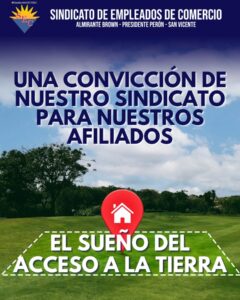 SEGUIMOS HACIENDO REALIDAD EL SUEÑO DE ACCESO A LA TIERRA A NUESTROS AFILIADOS
