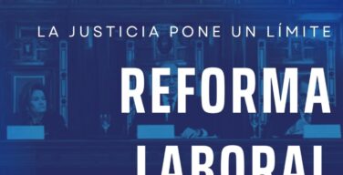 LÍMITE A LA REFORMA LABORAL