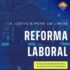 LÍMITE A LA REFORMA LABORAL