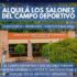 ¡ALQUILÁ LOS SALONES DEL CAMPO DEPORTIVO! 🥳🌳